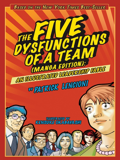 Title details for The Five Dysfunctions of a Team by Patrick M. Lencioni - Wait list
